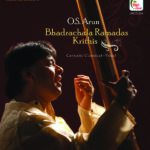 O.S. Arun - Bhadrachala Ramadas Krithis