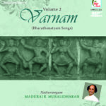 Varnam - Bharatahanatyam Songs Volume 2